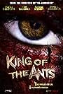 King of the Ants (2003)