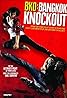 BKO: Bangkok Knockout (2010) Poster