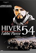 Hiver 54, l'abbé Pierre (1989)