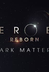 Heroes Reborn: Dark Matters (2015)