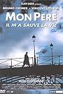 Mon père, il m'a sauvé la vie (2001)