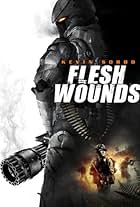 Flesh Wounds