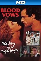 Blood Vows: The Story of a Mafia Wife