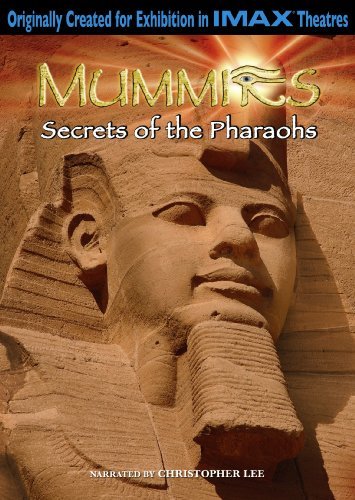 Mummies: Secrets of the Pharaohs (2007)