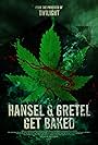 Hansel & Gretel Get Baked (2013)