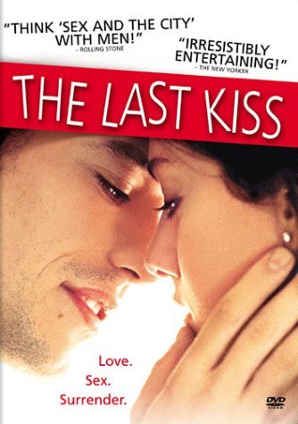 The Last Kiss (2001)