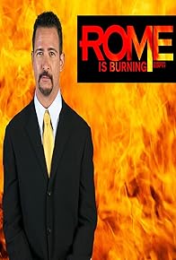 Primary photo for Rome Is Burning