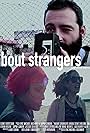 About Strangers: Road Series Volume One (2018)