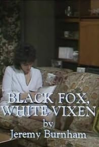 Primary photo for Black Fox, White Vixen