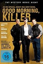 Catherine Bell, Titus Welliver, and James Jordan in Good Morning, Killer (2011)