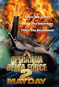 Primary photo for Operation Delta Force 2: Mayday