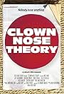 Clown Nose Theory (2013)