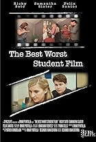 The Best Worst Student Film (Working Title) (2013)