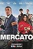 Mercato (TV Mini Series 2024) Poster