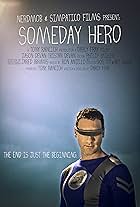 Someday Hero (2010)