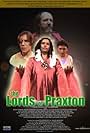 The Lords of Praxton (2006)