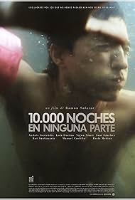 10,000 Nights Nowhere (2013)