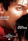 Beneath the River (2009)