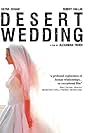 Desert Wedding (2008)