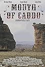 Mouth of Caddo (2008)