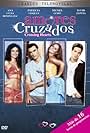 Amores cruzados (2006)