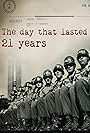 The Day That Lasted 21 Years (2012)