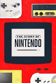 Primary photo for The Story of Nintendo