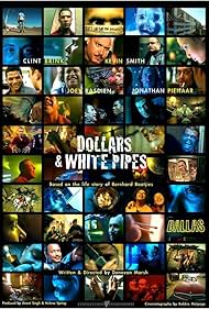 Dollar$ + White Pipes (2005)