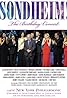 "Great Performances" Sondheim! The Birthday Concert (TV Episode 2010) Poster