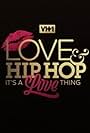 Love & Hip Hop: It's a Love Thing (2021)