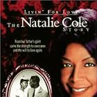 Livin' for Love: The Natalie Cole Story (2000)