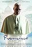 Bergoglio, the Pope Francis (2015) Poster