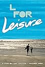 L for Leisure (2014)