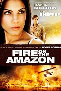 Primary photo for Fire on the Amazon