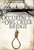 Occurrence at Owl Creek Bridge