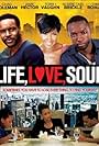 Chad L. Coleman, Jamie Hector, and Terri J. Vaughn in Life, Love, Soul (2012)