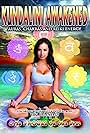 Kundalini Awakened: Auras, Chakras and Light Energy (2013)