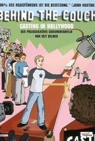 Primary photo for Behind the Couch: Casting in Hollywood