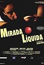 Mirada líquida (1996)