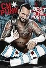 CM Punk in WWE: CM Punk - Best in the World (2012)