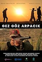 Gez Goz Arpacik (2016)