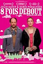 8 fois debout (2009)