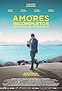 Alejandro Camacho in Amores incompletos (2023)