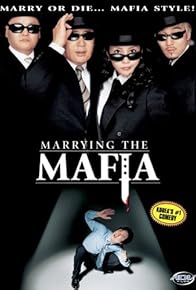 Primary photo for Marrying the Mafia