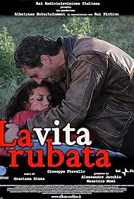 La vita rubata (2008)