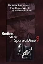 Brother Can You Spare a Dime (1975)