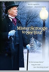 Primary photo for Mister Scrooge to See You