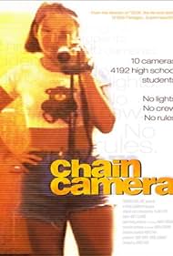 Chain Camera (2001)