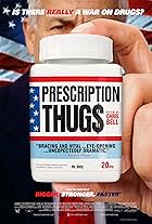 Prescription Thugs (2015)