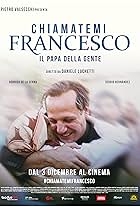 Chiamatemi Francesco - Il Papa della gente